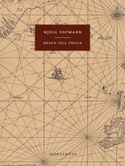 Titeldetaljer för Resan till Thule av Kjell Espmark - Tillgänglig